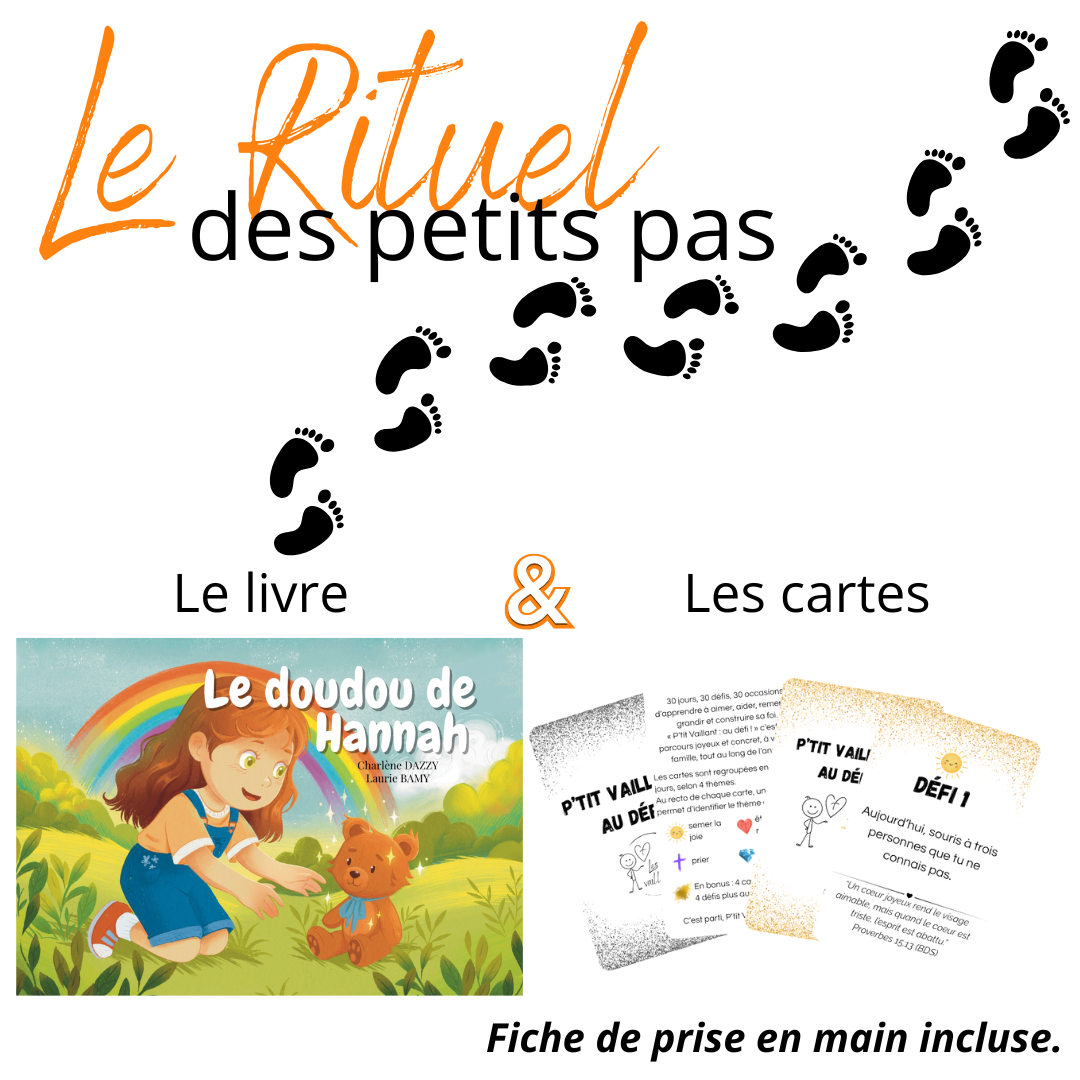Le Rituel des petits pas avec Hannah